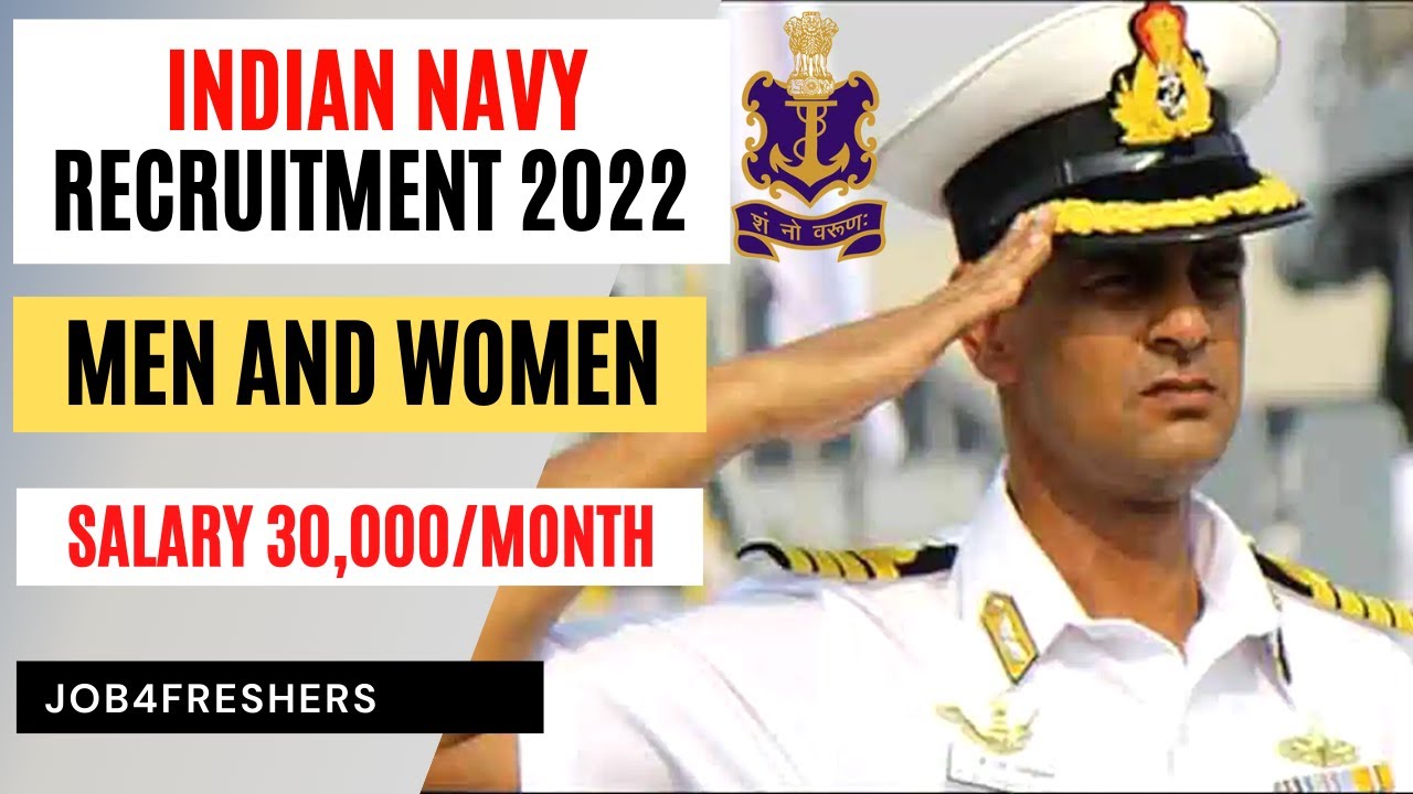 Indian Navy Agniveer Recruitment 2022 | 2800 Posts | Apply Now  | Job4freshers