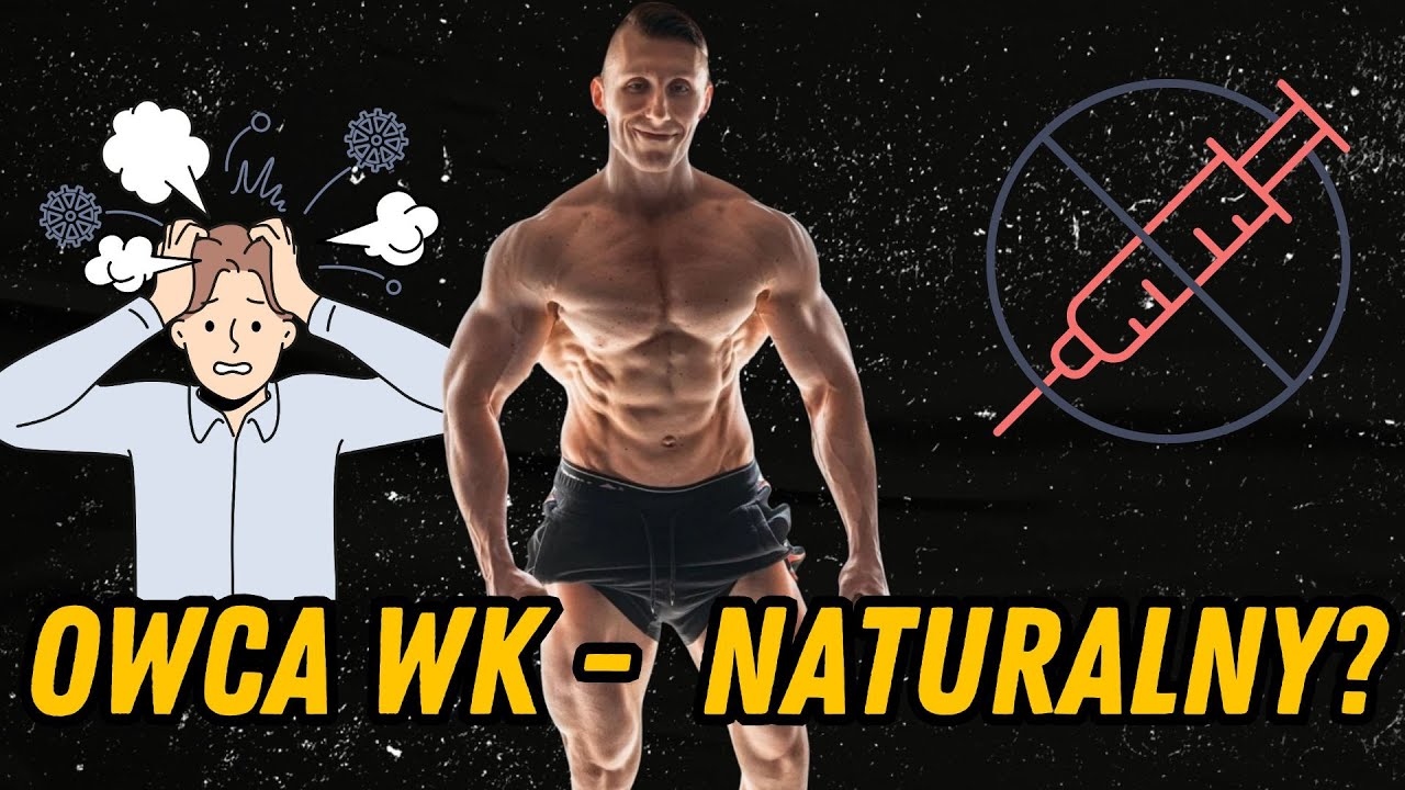 OWCA WK - JEDNAK NATURALNY? / Patryk2703