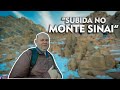 MONTE SINAI [ הַר סִינַי ] - Como é a subida ?