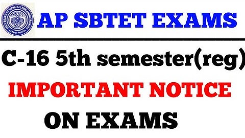 C16 5TH SEMESTER IMPORTANT NOTICE FROM SBTET BIG BOMB || BSD TELUGU TECH