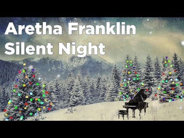 Aretha Franklin - Silent Night