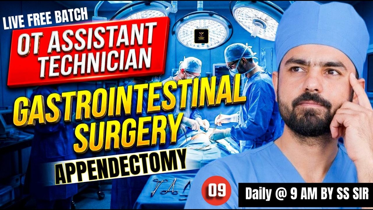 GIT Surgery | Appendectomy | OT Assistant & Technician | Extratech classes |SS SIR |