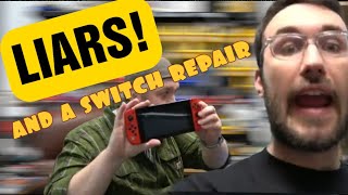 Switch Not charging and dishonest customers