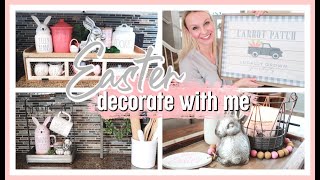 EASTER DECORATE WITH ME 2020! | FARMHOUSE EASTER DECOR IDEAS