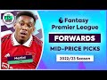 TOP 5 FPL MID-PRICE FORWARDS | GW1 Players to Watch | Fantasy Premier League 2022/23 Tips