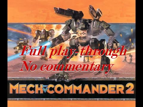 [Longplay, No Commentary] MechCommander 2 (PC, 2001) Full Play-through