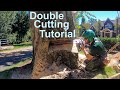 Double Cut Tutorial! How to fell a tree that's bigger than your bar.