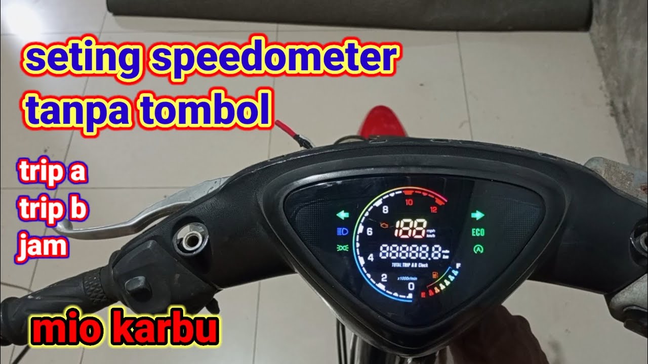 cara seting speedometer digital mio karbu tanpa tombol