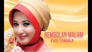 Karaoke Rembulan Malam - Evie Tamala NEW