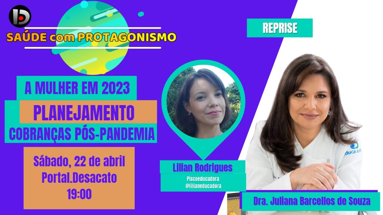 Mulher em 2023: Planejamento, vários papéis e muitas cobranças. Com Lilian Rodrigues e Juliana 