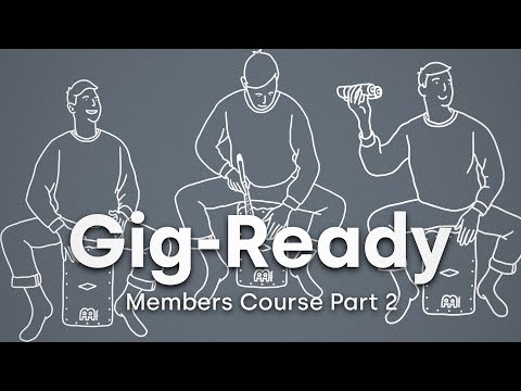 Gig-Ready On Cajon Part 2 | Cajon Method 1.1