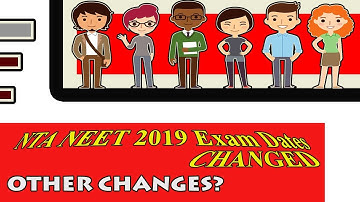 NTA NEET 2019 | Latest News, Exam Dates & Mode of Exam Changed | 5 New Things To Know About.
