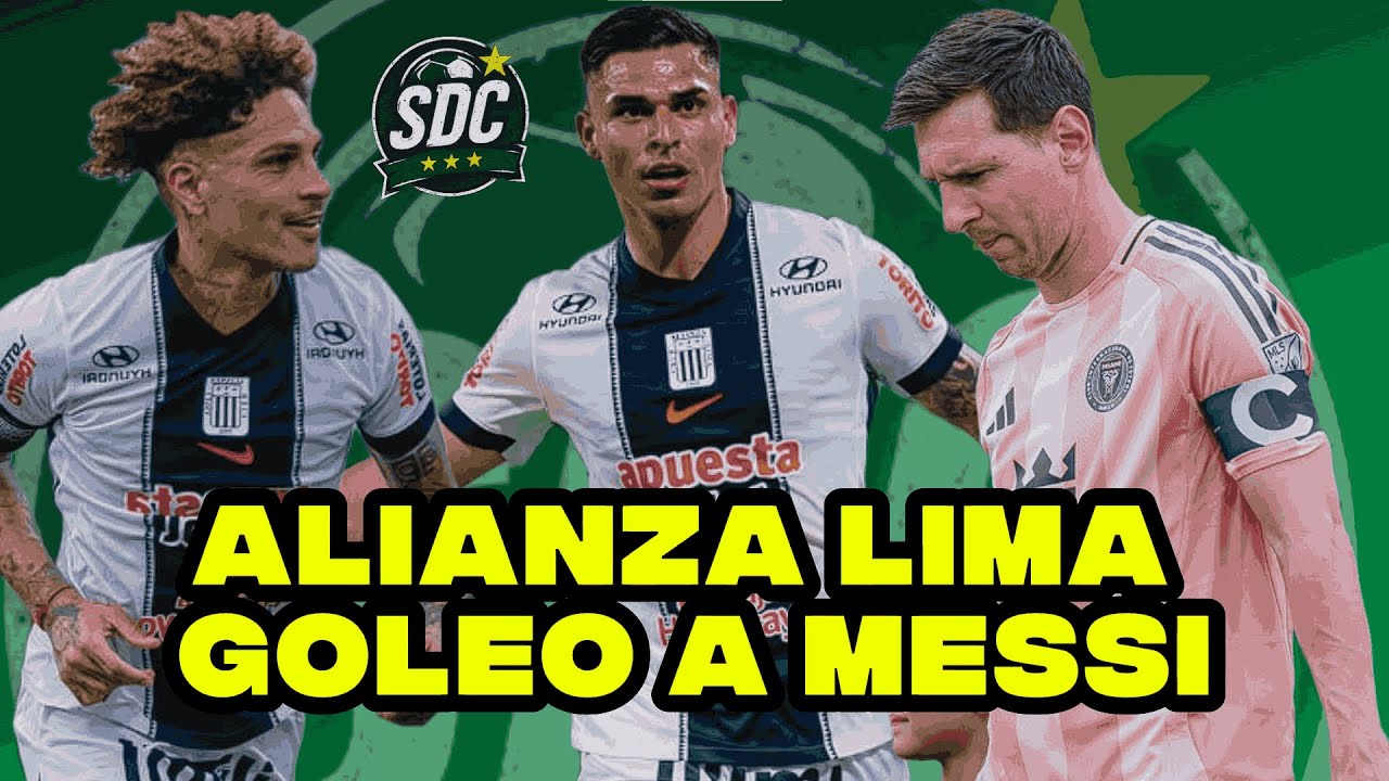 ALIANZA LIMA GOLEO A MESSI EN LA NOCHE BLANQUIAZUL. ALIANZA IMA 3 INTER MIAMI 0
