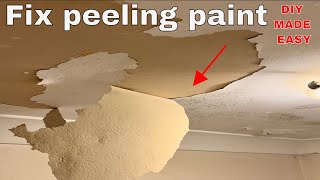 How to fix peeling ceiling paint  DIY