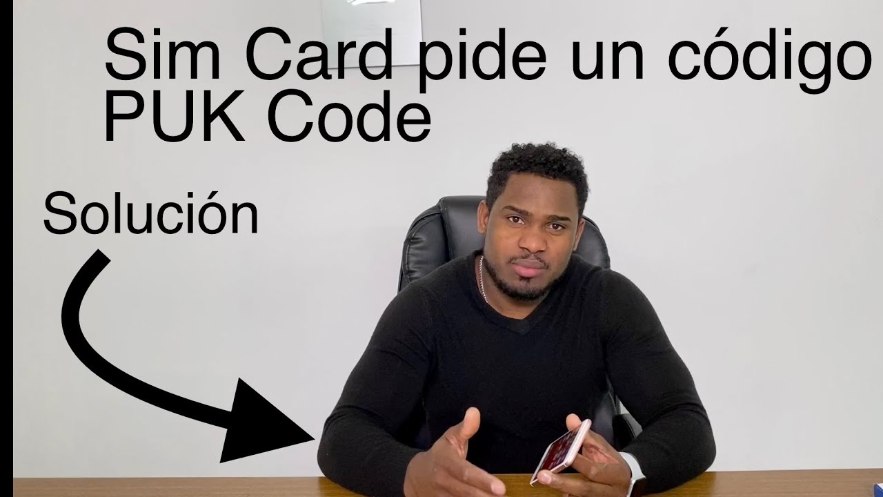 Como desbloquear una tarjeta sim sin el código puk
