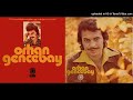 Orhan Gencebay - Uğrunda Bir Ölmek Kaldı (1974)