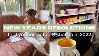 New Year&#39;s Resolutions Ideas That You Will ACTUALLY Stick to in 2022