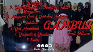 GAMBUS TERBARU FULL ALBUM MP3 | AL MUTAWALY