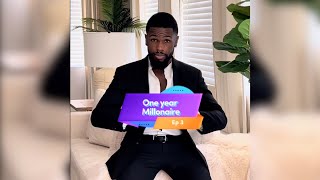 Control Yourself | One Year Millionaire Ep 3