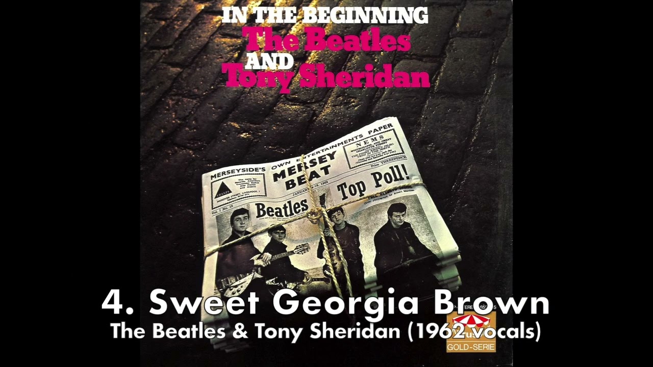 The Beatles & Tony Sheridan – Sweet Georgia Brown [2026 Stereo Mix