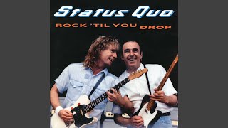 Video thumbnail of "Status Quo - Bring It On Home"