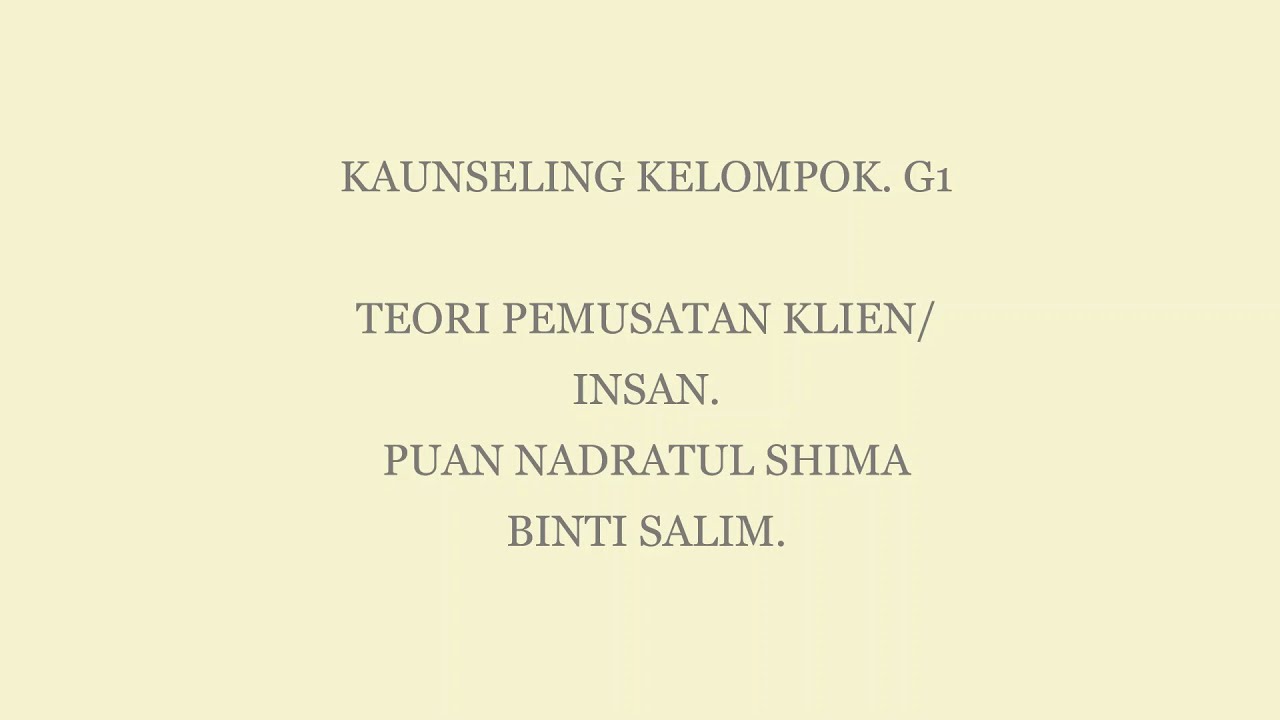 Teori Pemusatan Klien Insan Youtube