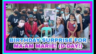 BIRTHDAY SURPRISE FOR MAAM MARIE  (D-DAY) PART 2 ¦ SAM PAREJA JOURNEY