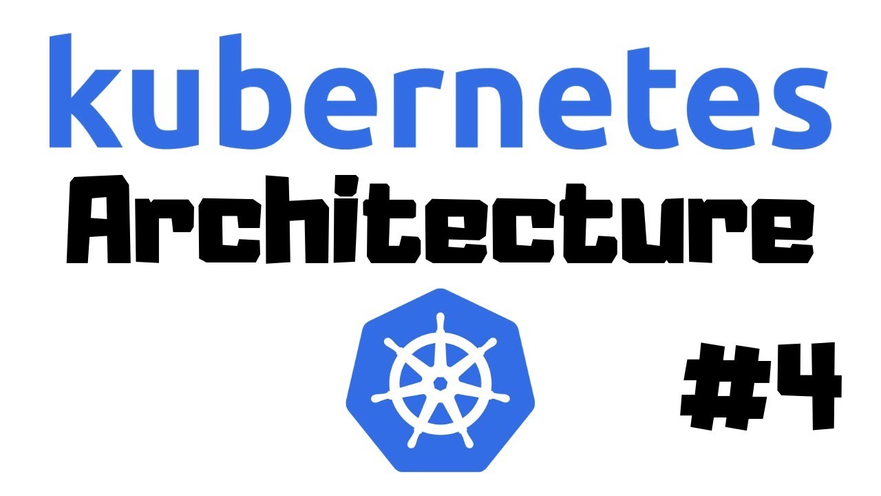 The Kubernetes Master-Node Architecture
