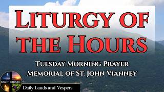 Divine Office | Tuesday Morning Prayer | August 4, 2026