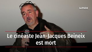 Le cinéaste Jean-Jacques Beineix est mort