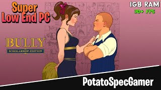 Bully Scholarship Edition : Lags & Stutters Fixed For Super Low End PCs screenshot 5