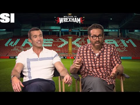 Ryan Reynolds, Rob Mcelhenney On Welcome To Wrexham And Buying A Soccer Team | Sports Illustrated