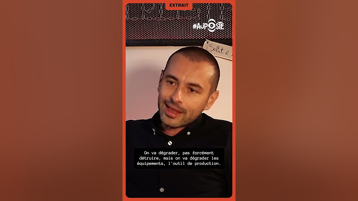 Dominique Pinsolle, historien - Le sabotage : « un moyen de lutter sans s'exposer à la répression »