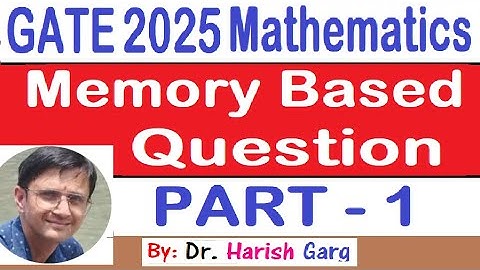 GATE 2025 Mathematics | Memory Based Question | Short Cut Tricks | Part 1