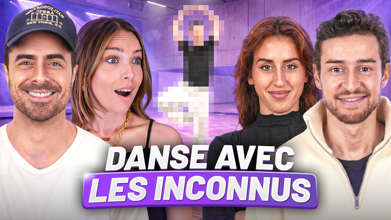 Danse avec les inconnus (ft Adrien Caby, Ana Riera et Nico Archambault)