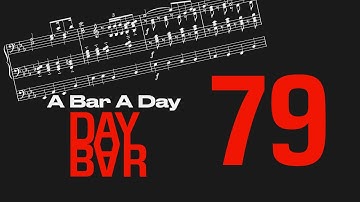 Composing a Bar each Day - Day 79/365