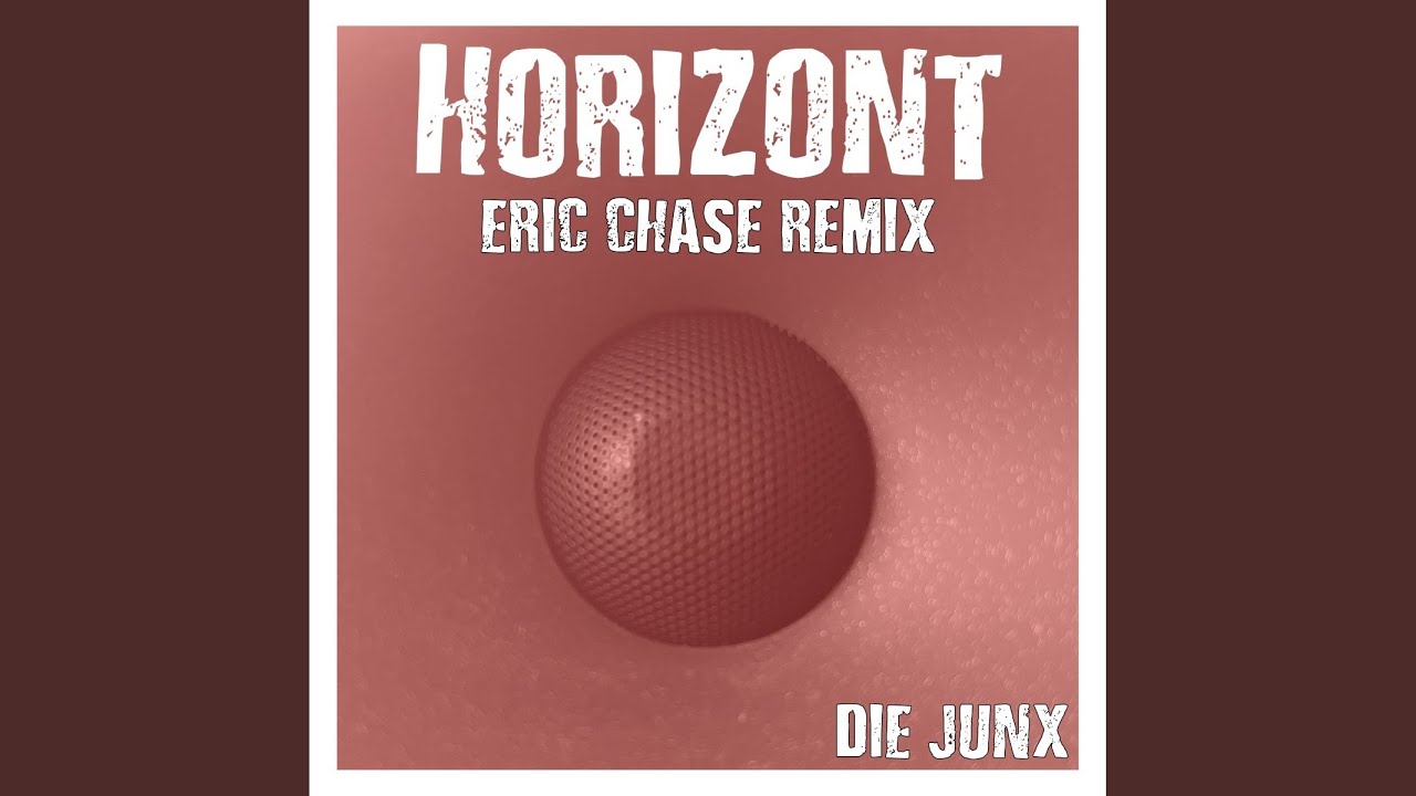 Watch Horizont (Eric Chase Remix) on YouTube Watch Horizont (Eric Chase Remix) on YouTube