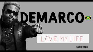 Demarco - Love My Life (Reggae Lyrics provided by Cariboake The Official Karaoke Event)