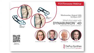 FootInnovate - DYNABUNION™ 4D Plate Line Extension Webinar