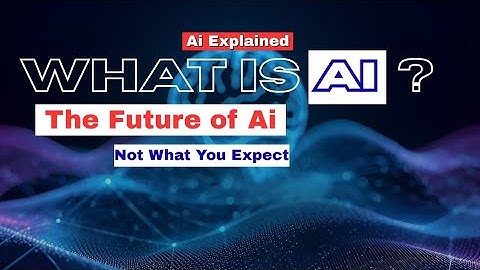 What is AI? | How Artificial Intelligence is Changing Your Life