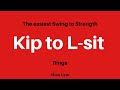 Kip to L-sit Why & How