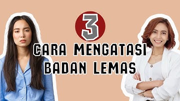 BADAN LEMAS? COBA CARA INI | Apoteker Ana