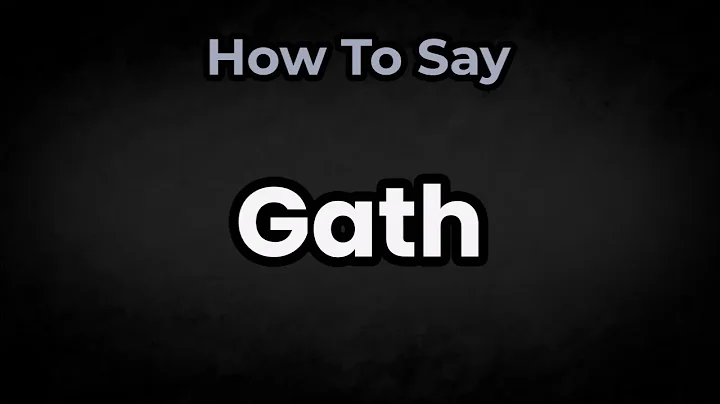 How To Pronounce Gath? (CORRECTLY) Meaning & Pronunciation