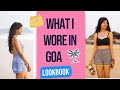 Goa Lookbook | Sejal Kumar