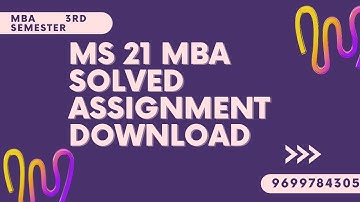 ms 21 solved assignment 2021-22 DOWNLOAD.ms 21 solved assignment 2021-22 mba ignou third semester .