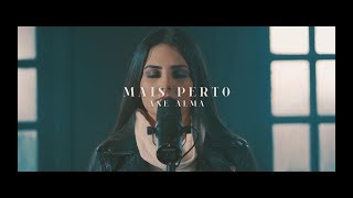 Mais Perto - Ane Alma chords