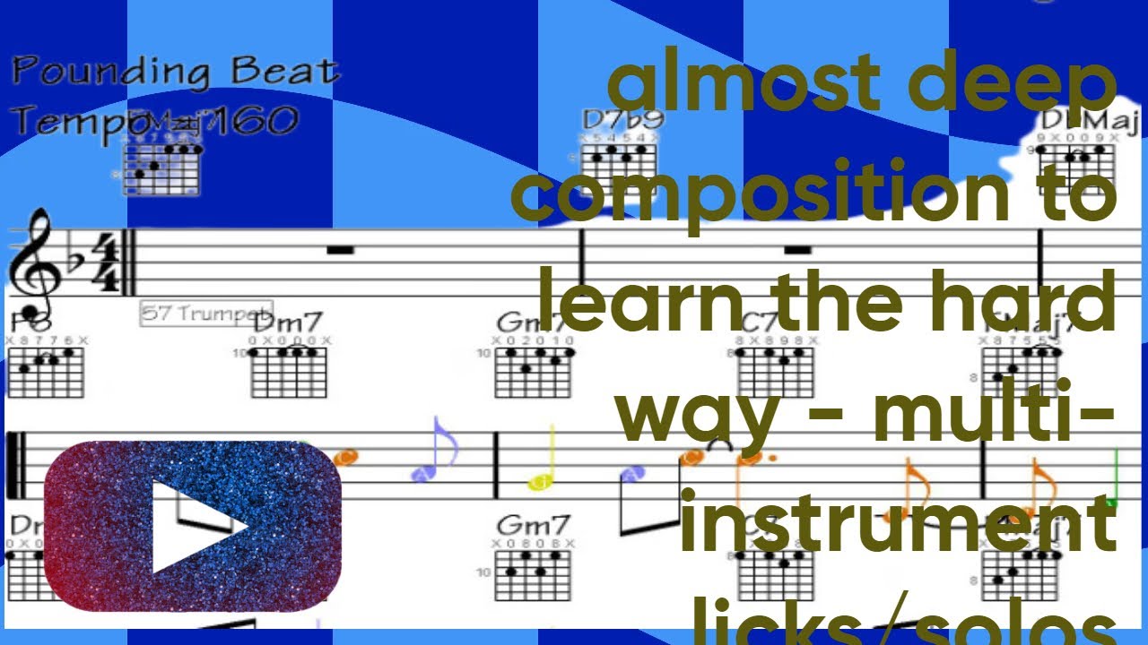 ️Pounding Beat (almost deep composition to learn the hard way) multi-instrument licks/solos