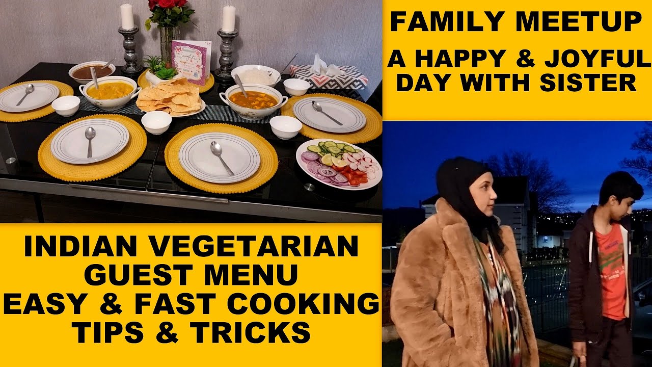 Indian Vegetarian Guest Menu | EASY START TO FINISH FULL GUEST DINNER MENU | Tips For Multitasking