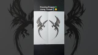 Drawing Dragon using thread #experiment #shortsfeed #youtubeshorts #magic #diy #craft #shorts
