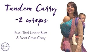 Tandem Carry Tutorial with Long & Short Wrap | Ruck Tied Under Bum & Front Cross Carry